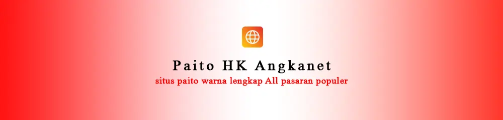 Paito HK - Paito Warna Hongkong - Paito Hongkong Pools - Angkanet